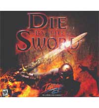 Die by the Sword