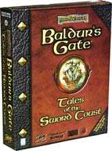   -- Baldur''''s Gate: Tales of the Sword Coast >>