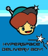 Hyperspace Delivery Boy!