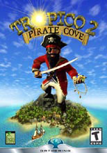   -- Tropico 2: Pirate Cove >>